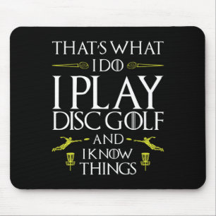 Funny Disc Golf T Shirt That's What I Do I Play Di Mouse Pad