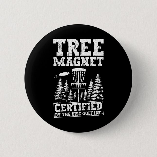Funny Disc Golf Tree Magnet  6 Cm Round Badge (Front)