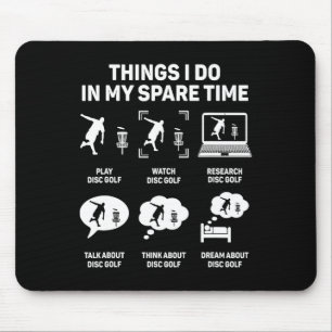 Funny Disc Golfer Quote For Disc Golf Player Frisb Mouse Pad