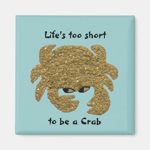 Funny Disgruntled Crab Magnet