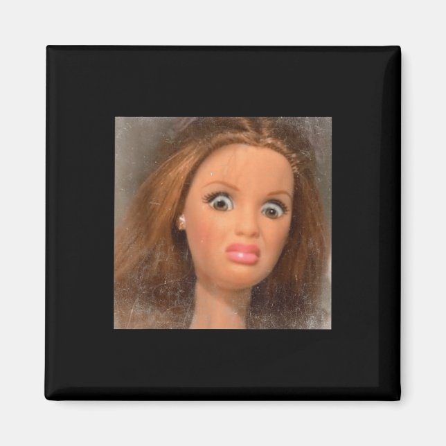 Funny Disgusting Doll Face Meme _1  Magnet (Front)
