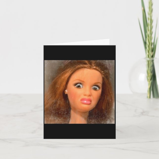 Funny Disgusting Doll Face Meme  Card (Front)