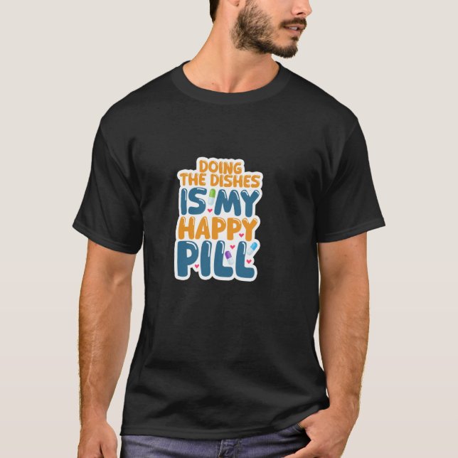 Funny Dishwasher Worker Design - Sarcastic Cleaner T-Shirt (Front)