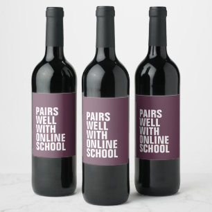 Funny distance learning online school wine label