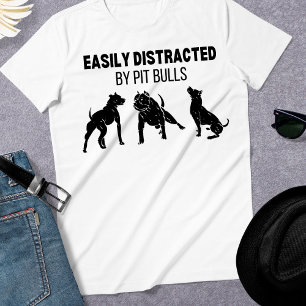 Funny Distracted by Pit Bull Dog  T-Shirt