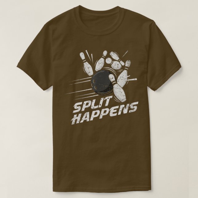 Funny Distressed Split Happens  Bowling Team Gift  T-Shirt (Design Front)