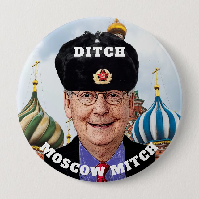 Funny "Ditch Moscow Mitch" McConnell 10 Cm Round Badge (Front)