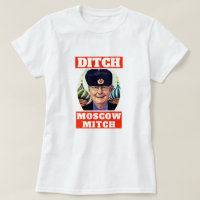 Funny "Ditch Moscow Mitch" McConnell