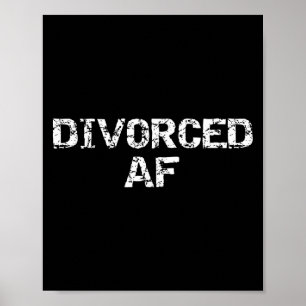 Funny Divorce Gag Gift For Men Happy Celebration D Poster