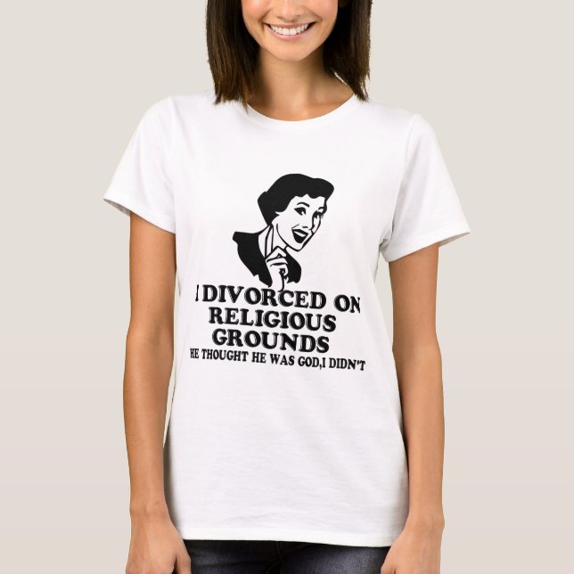 Funny divorce T-Shirt (Front)