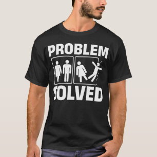Funny Divorcee Women Men Problems T-Shirt