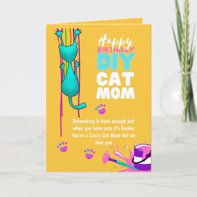 Funny DIY CAT MOM Birthday Card - Crazy Cat Lady (Front)