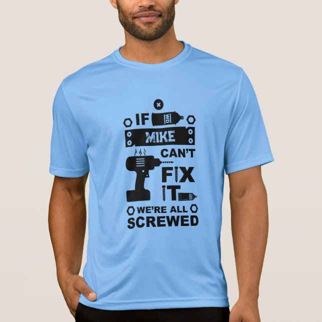 Funny DIY Fix It Repair T-Shirt (Front)