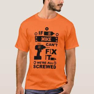 Funny DIY Fix It Repair T-Shirt