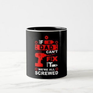 Funny DIY Fix It Repair Two-Tone Coffee Mug