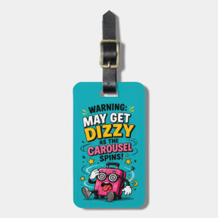 Funny Dizzy Carousel Luggage Tag