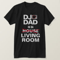 Funny DJ Dad T-Shirt
