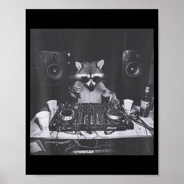 Funny Dj Raccoon House Party Sound Tech Music Tras Poster (Front)