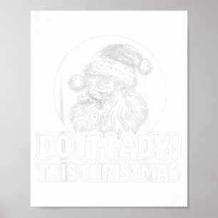 Funny Do It This Christmas Holiday Festive  Poster