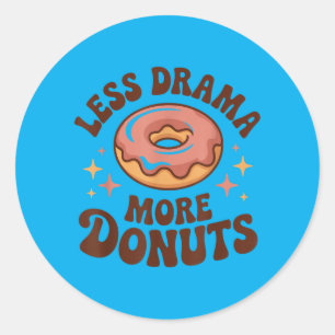 Funny Do Less Drama More Dos Classic Round Sticker