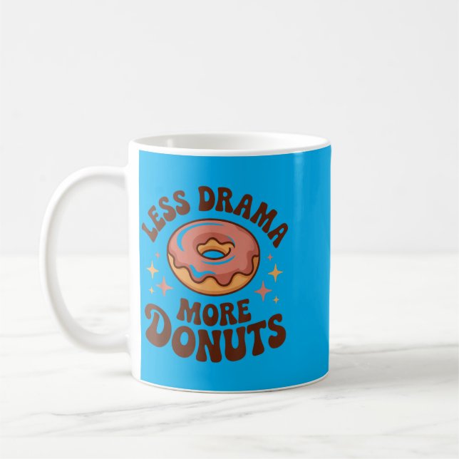 Funny Do Less Drama More Dos Coffee Mug (Left)