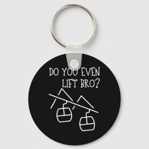 Funny Do You Even Lift  Key Ring