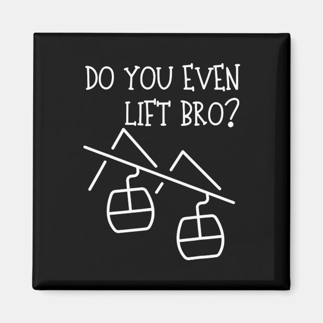 Funny Do You Even Lift  Magnet (Front)