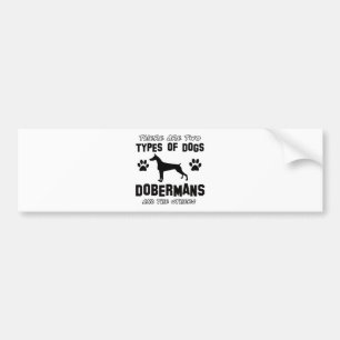 Funny doberman designs bumper sticker