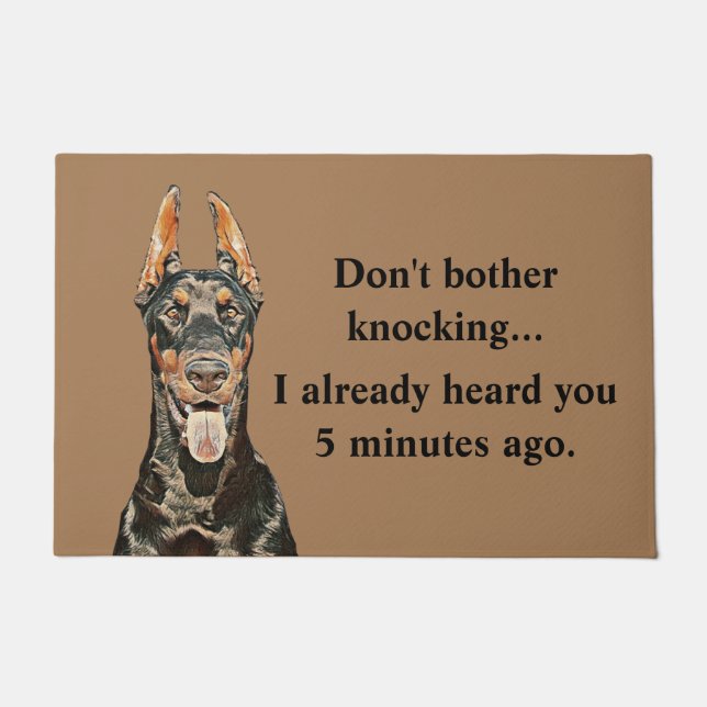 Funny Doberman Pinscher Doormat (Front)