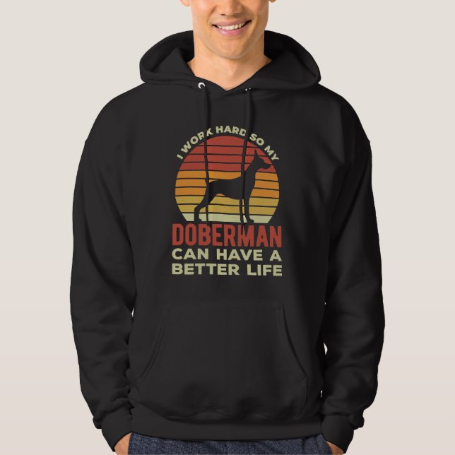 Funny Doberman Pinscher Hoodie (Front)