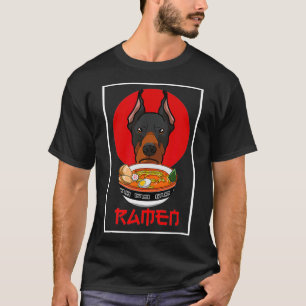 Funny Doberman Pinscher Ramen Dog Gift  T-Shirt