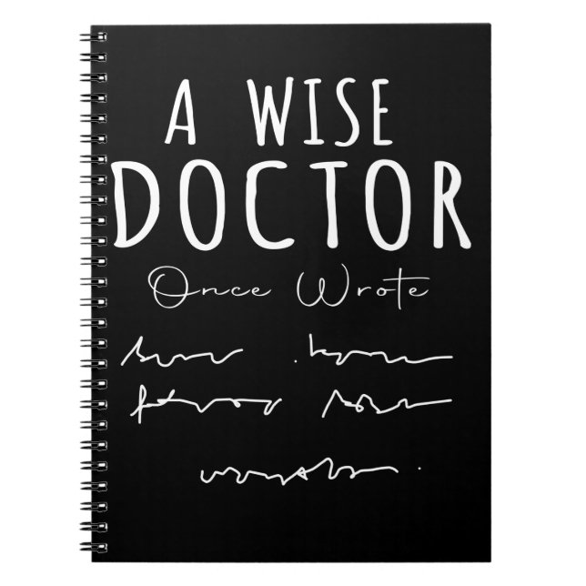 Funny Doctor Handwriting Humour Nurse Life Notebook (Front)