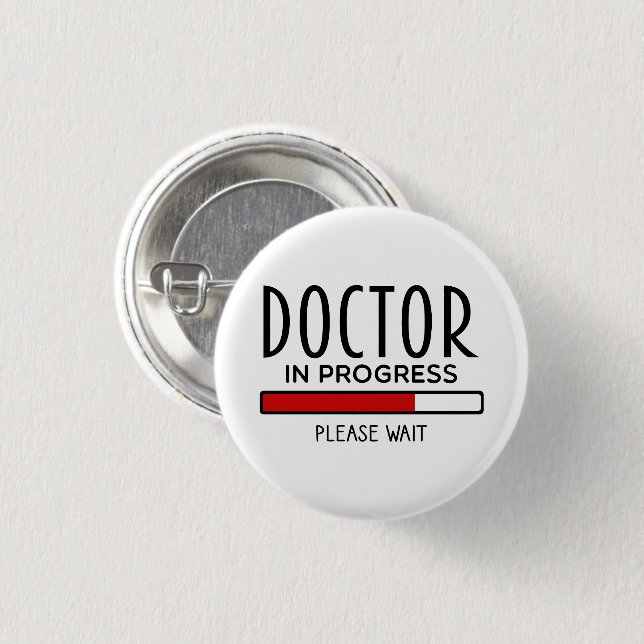 Funny Doctor In Progress Med School Student   3 Cm Round Badge (Front & Back)