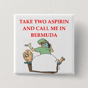 funny doctor joke 15 cm square badge