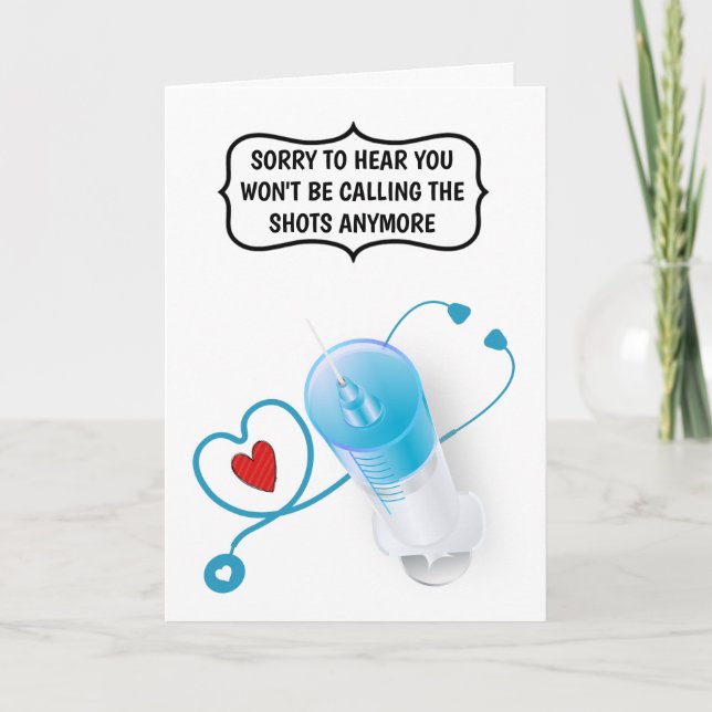 Funny doctor nurse retirement farewell injection card (Front)