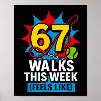 Funny Dog 6 7 Walks This Week Slang Meme Six Seven