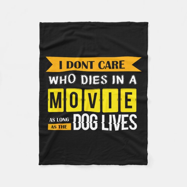 Funny Dog &amp; Puppy Lover Shirts I Don't Care Wh Fleece Blanket (Front)