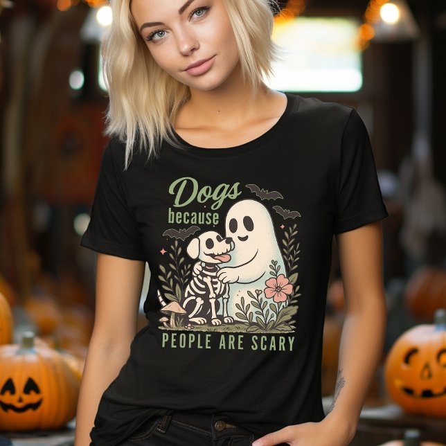 Funny Dog and Ghost Halloween  Tri-Blend Shirt (Dogs Because People Are Scary Funny Halloween Dog Lover's Shirt)