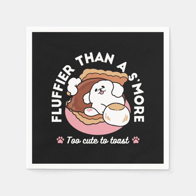 Funny Dog and S’more Design – Kawaii Pet Lover Pun Napkin (Front)