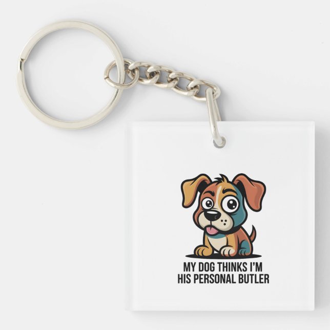 Funny Dog Butler Cartoon Quote Key Ring (Front)
