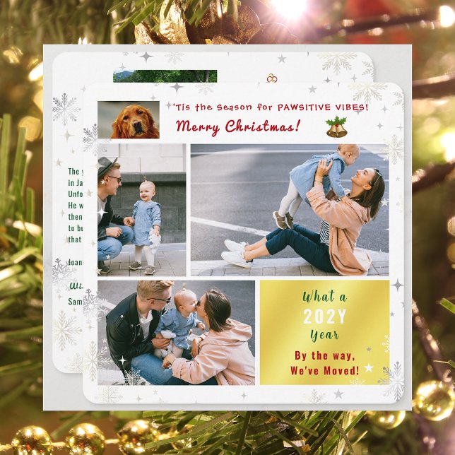 Funny Dog Cat We've Moved New Home 5 Photos Cute Holiday Card (Funny Pet Dog Pawsitive Vibes Christmas We've Moved 5 Photos Elegant Cute Modern Letter What a Year)