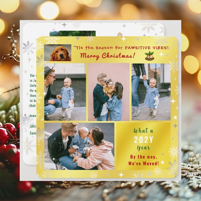Funny Dog Cat We've Moved New Home 6 Photos Golden Holiday Card ('Tis the Season for Pawsitive Vibes Funny Cute Elegant Dog Cat 6 Photos Christmas We've Moved Golden)