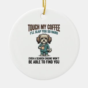 Funny Dog Coffee Warning Vintage Engraving Design_ Ceramic Tree Decoration