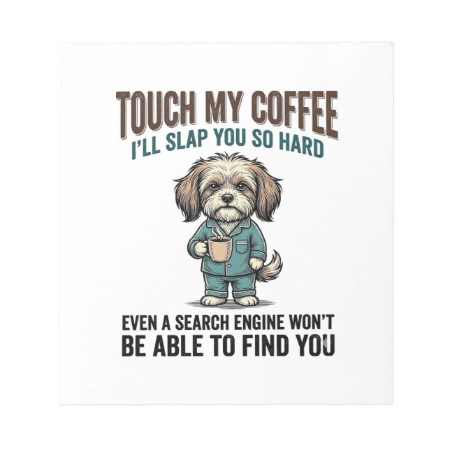 Funny Dog Coffee Warning Vintage Engraving Design_ Notepad (Front)