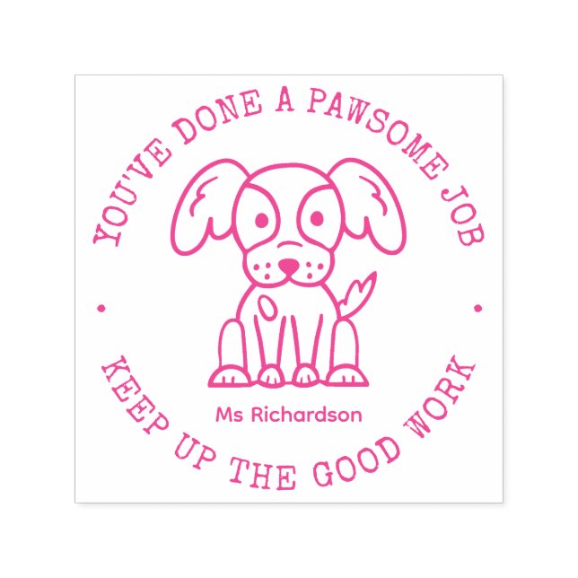 Funny Dog Cute Puppy Awesome Job Teacher Praise Self-inking Stamp (Design)