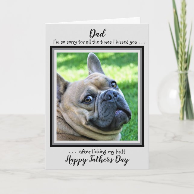 Funny Dog Dad - Happy Father's Day - Dad Dog Photo Card (Front)