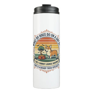Funny Dog Day Off Vintage Engraving Quote Shirt_1 Thermal Tumbler
