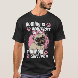 Funny Dog, Dog Mum Gift For Her Shirt