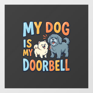Funny Dog Doorbell Pet Lover
