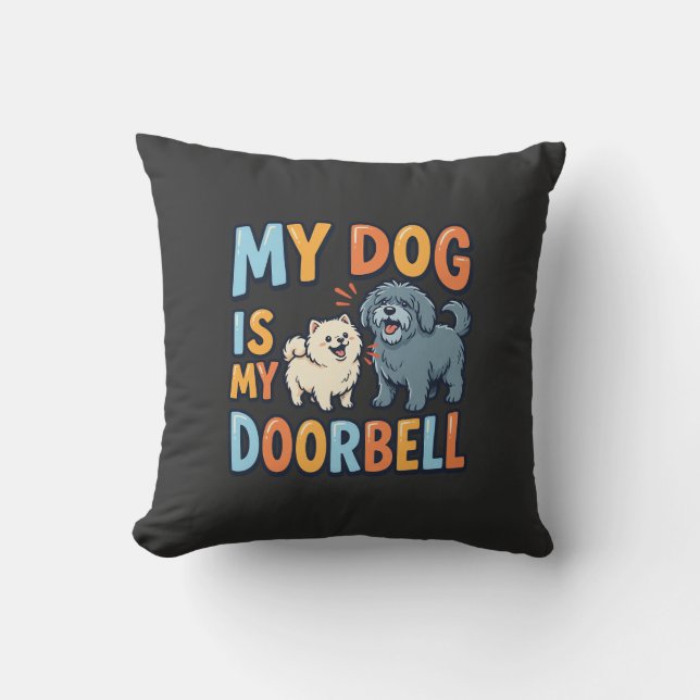 Funny Dog Doorbell Pet Lover Cushion (Front)